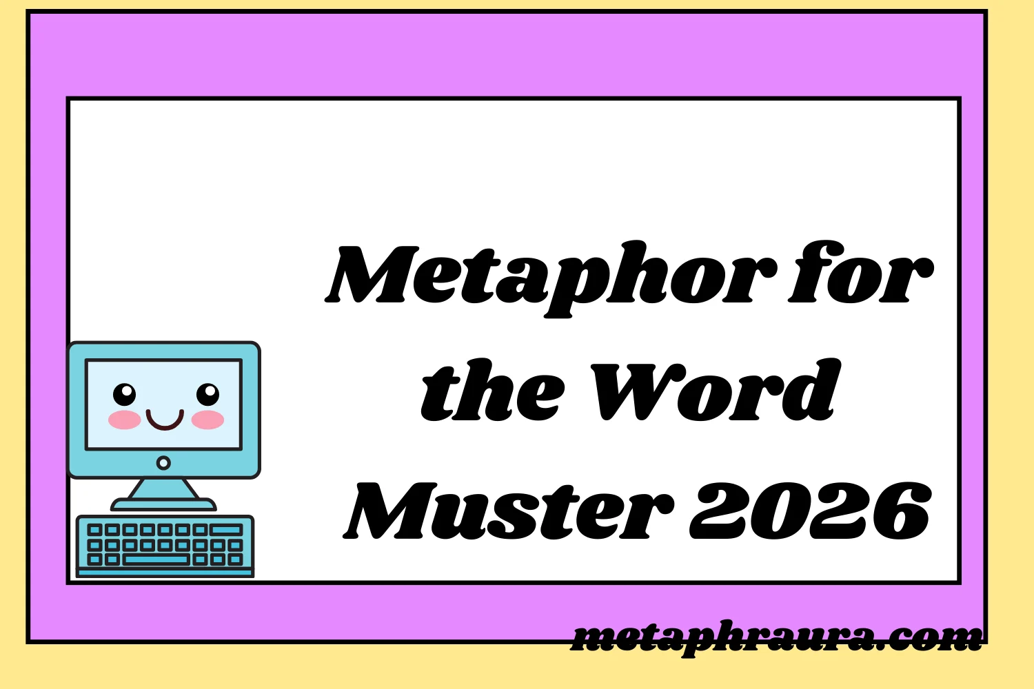 Metaphor for the Word Muster 2026