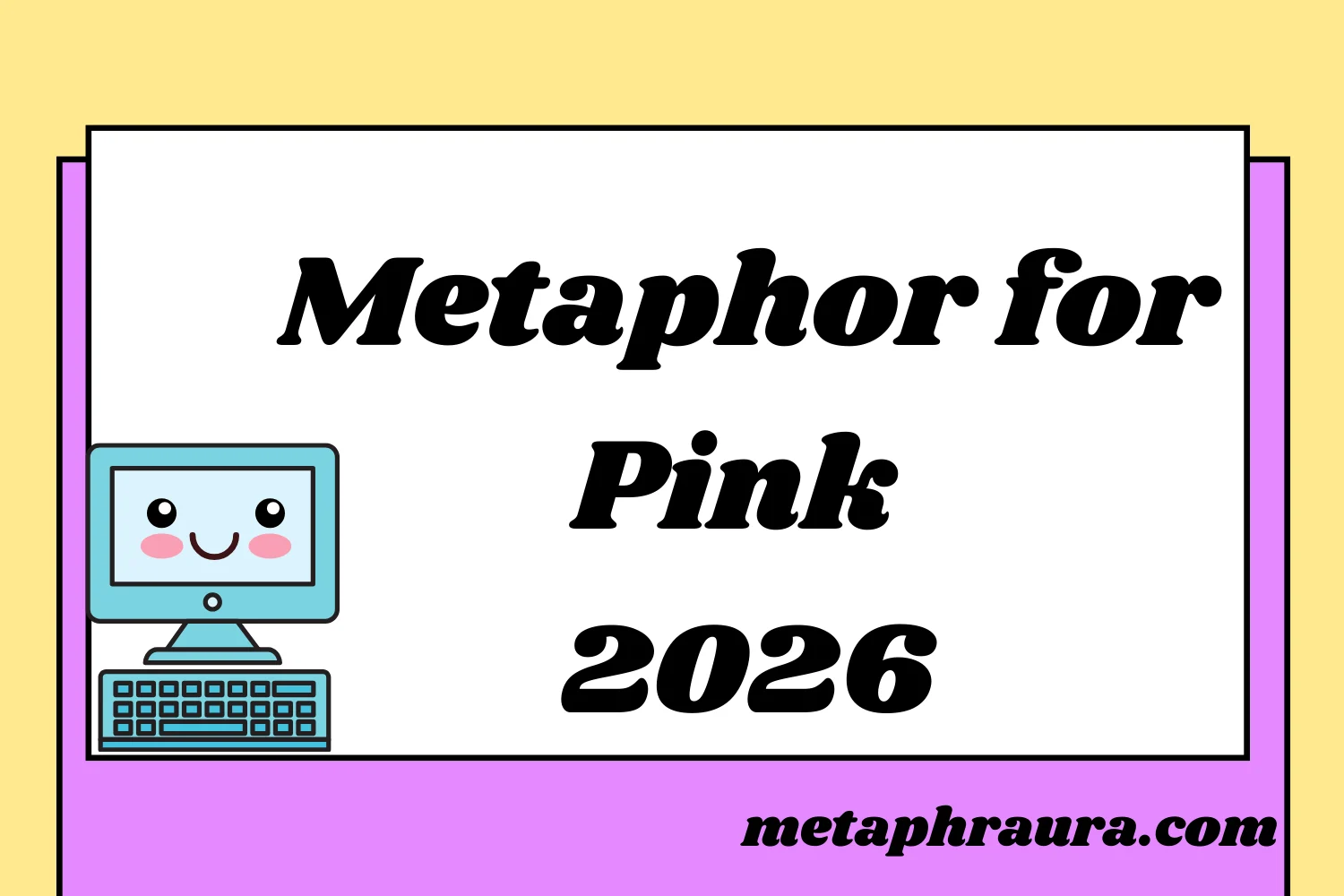 Metaphor for Pink 2026