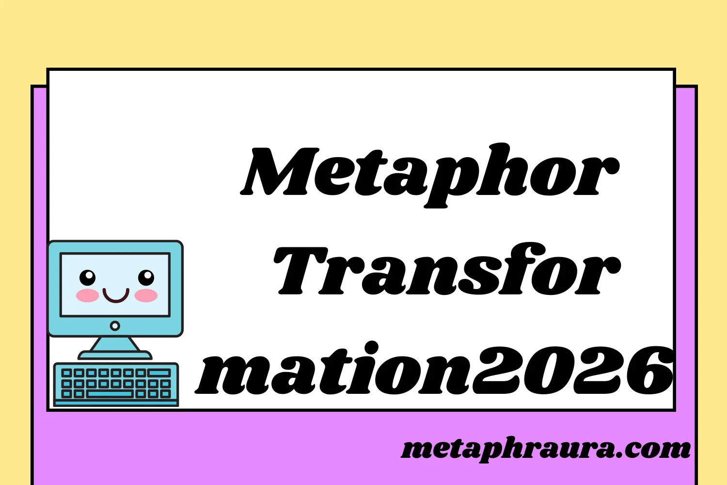 Metaphor for Digital Transformation 2026