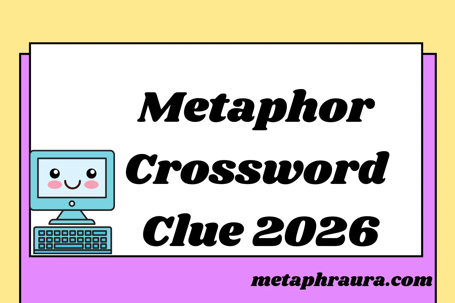 Metaphor for Malice Crossword Clue 2026