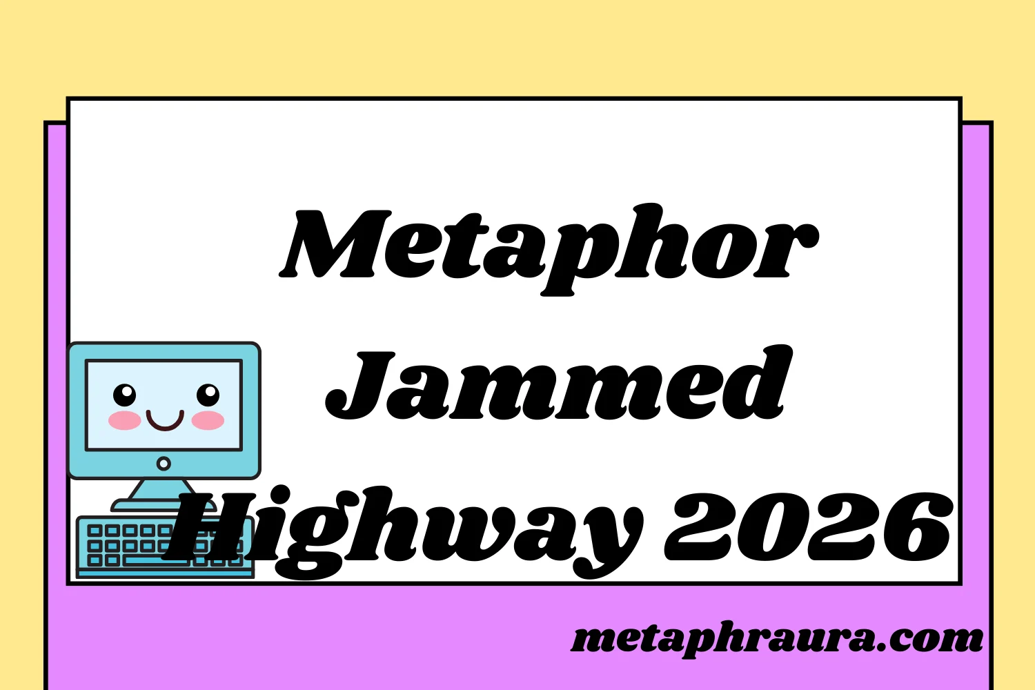 Metaphor for a Jammed Highway 2026