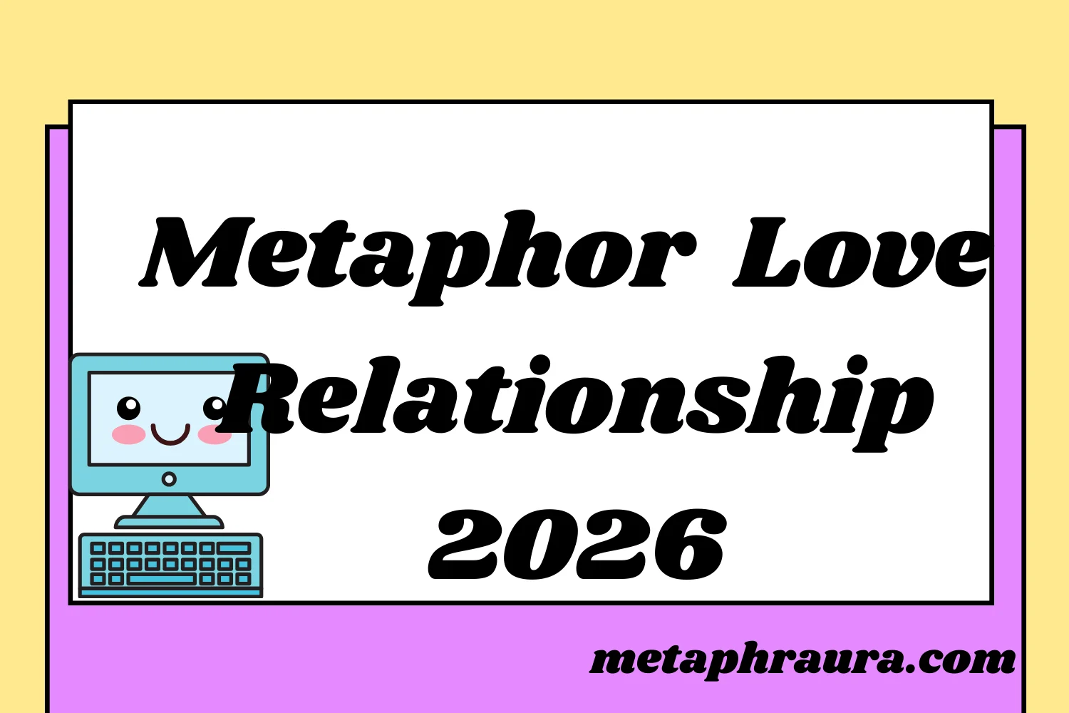 Metaphor for Love Hate Relationship 2026